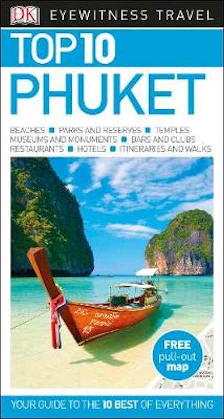 Phuket 9780241279014  Dorling Kindersley Eyewitness Top 10 Guides  Reisgidsen Thailand