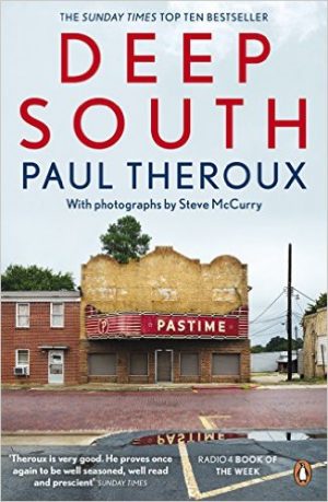 Deep South : Four Seasons on Back Roads 9780241969359 Paul Theroux Hamish Hamilton   Reisverhalen & literatuur VS ten oosten van de Rocky Mountains