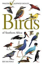 Birds of Southern Africa 9780691141695 Ber van Perlo (illustrator) Princeton University Press   Natuurgidsen, Vogelboeken Zuidelijk-Afrika