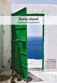 Ikaria | explore and experience 9780692364833 Charlene Caprio & Lefteris Tsouris Geopsis   Reisgidsen, Wandelgidsen Lesbos, Chios, Samos, Ikaria
