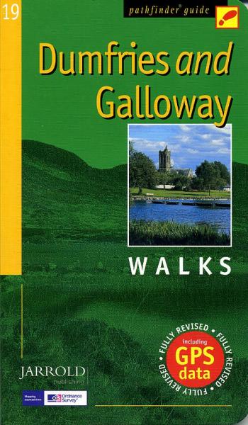 PG-19  Dumfries + Galloway Walks | wandelgids 9780711749924  Crimson Publishing / Ordnance Survey Pathfinder Guides  Wandelgidsen Zuid-Schotland
