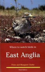 In East Anglia 9780713640649  Christopher Helm Where to watch birds  Natuurgidsen, Vogelboeken Oost-Engeland