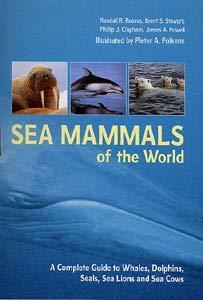 Sea Mammals of the World 9780713663341  A + C Black   Natuurgidsen Zeeën en oceanen