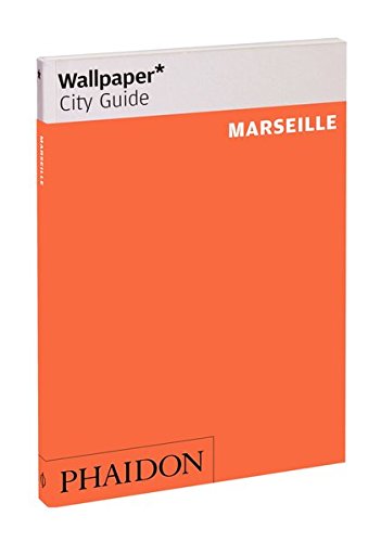 Wallpaper City Guide Marseille 9780714870335  Phaidon Wallpaper City Guides  Reisgidsen Provence, Marseille, Camargue