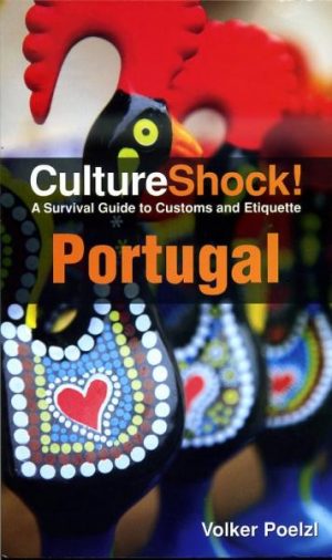 Culture Shock! Portugal 9780761456728  Culture shock   Landeninformatie Portugal
