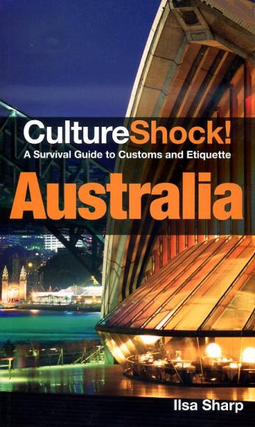 Culture Shock! Australia 9780761480655  Culture shock   Landeninformatie Australië