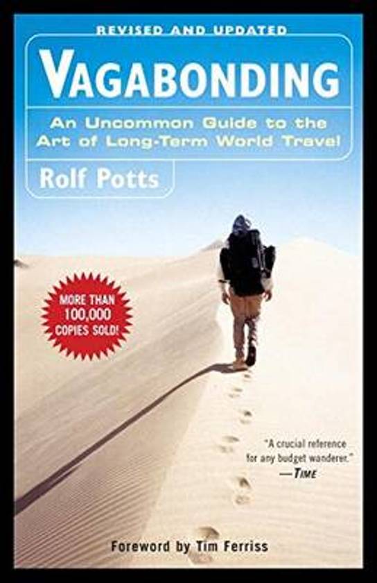 Vagabonding | Rolf Potts 9780812992182 Rolf Potts Random House   Reisgidsen Wereld als geheel