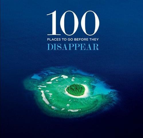 100 Places To Go Before They Disappear 9781419700033 Patrick Drew Abrams   Reisgidsen Wereld als geheel