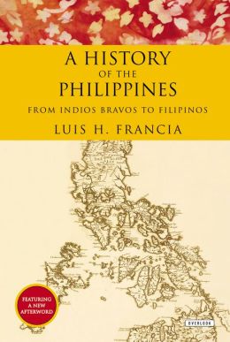 History of the Philippines 9781468308570  Overlook Press   Landeninformatie Filippijnen