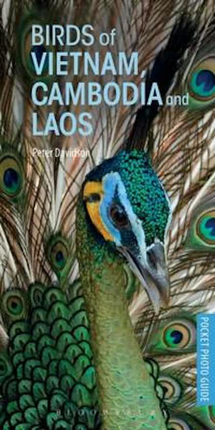 Birds of Vietnam, Laos & Cambodia 9781472932846  Bloomsbury Featherstone  Natuurgidsen, Vogelboeken Indochina