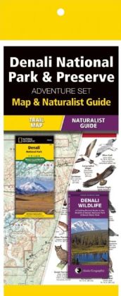 Denali National Park & Preserve Adventure Set 9781583559253  Waterford Press Map & Naturalist Guide  Natuurgidsen, Wandelkaarten Alaska