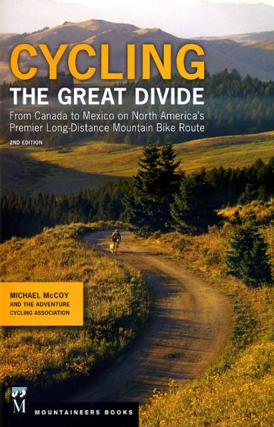 Cycling the Great Divide | fietsgids 9781594858192 Michael McCoy The Mountaineers   Fietsgidsen, Meerdaagse fietsvakanties VS-West, Rocky Mountains