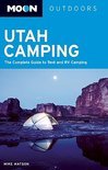 Moon Utah Camping 9781598801958  Moon   Campinggidsen Colorado, Arizona, Utah, New Mexico