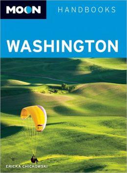 Moon Travel Guide Washington | reisgids 9781612381336  Moon   Reisgidsen Washington, Oregon, Idaho, Wyoming, Montana