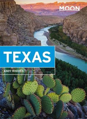 Moon Travel Guide Texas | reisgids 9781631216473 Andy Rhodes Moon   Reisgidsen Centrale VS – Zuid (Texas)