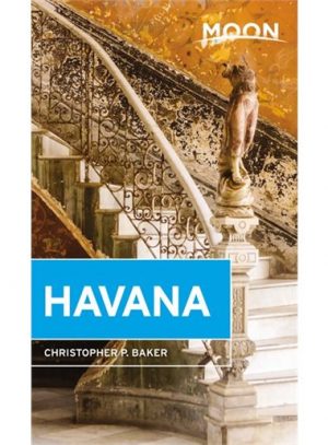 Moon Travel Guide Havana 9781631217173  Moon   Reisgidsen Cuba