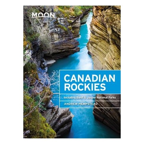 Moon Travel Guide Canadian Rockies | reisgids * 9781640491663  Moon   Wandelgidsen Canadese Rocky Mountains
