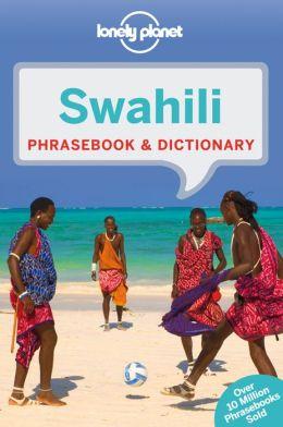 Swahili Lonely Planet phrasebook 9781743211960  Lonely Planet Phrasebooks  Taalgidsen en Woordenboeken Oost-Afrika