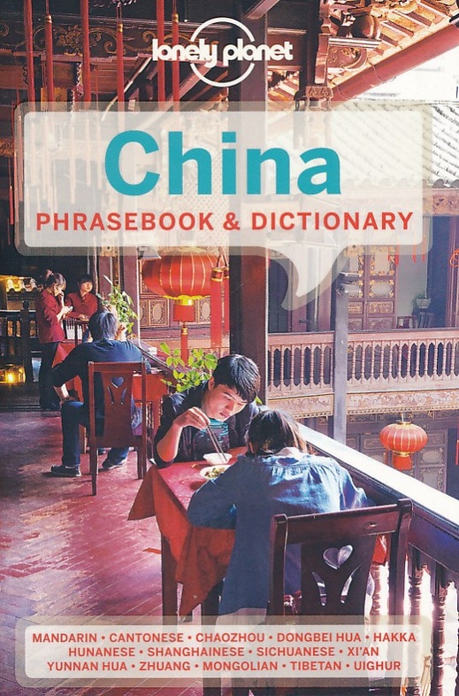 China Lonely Planet phrasebook (Chinese) 9781743214343  Lonely Planet Phrasebooks  Taalgidsen en Woordenboeken China