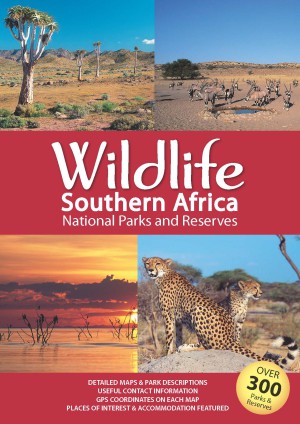 Wildlife Southern Africa | National Parks and reserves 9781770268012  Map Studio   Natuurgidsen Zuidelijk-Afrika