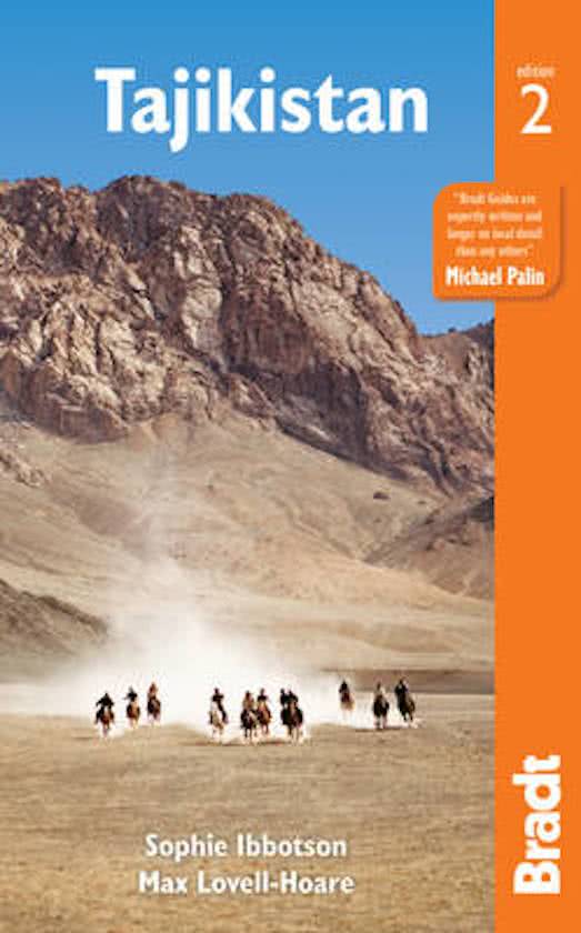 reisgids Tadzjikistan | Tajikistan (Bradt) 9781784770549 Sofie Ibbotson Bradt   Reisgidsen Zijderoute (de landen van de)