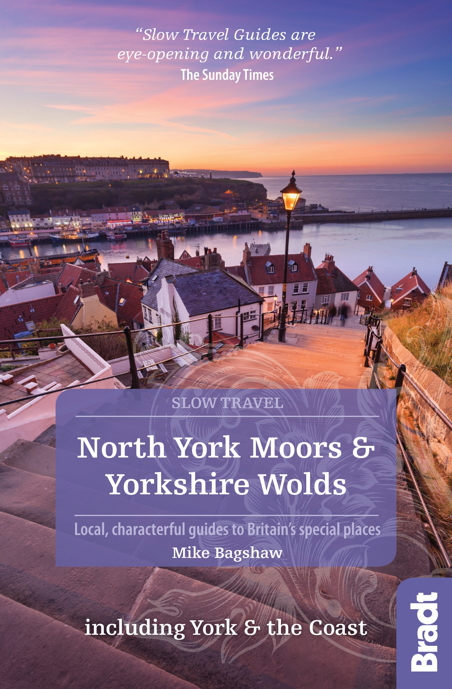 Go Slow: North York Moors & Yorkshire Wolds 9781784770754  Bradt Go Slow  Reisgidsen Noordoost-Engeland