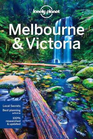 Melbourne and Victoria 9781786571533  Lonely Planet Cityguides  Reisgidsen Australië