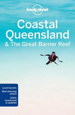Lonely Planet Queensland & the Great Barrier Reef 9781786571557  Lonely Planet Travel Guides  Reisgidsen Australië