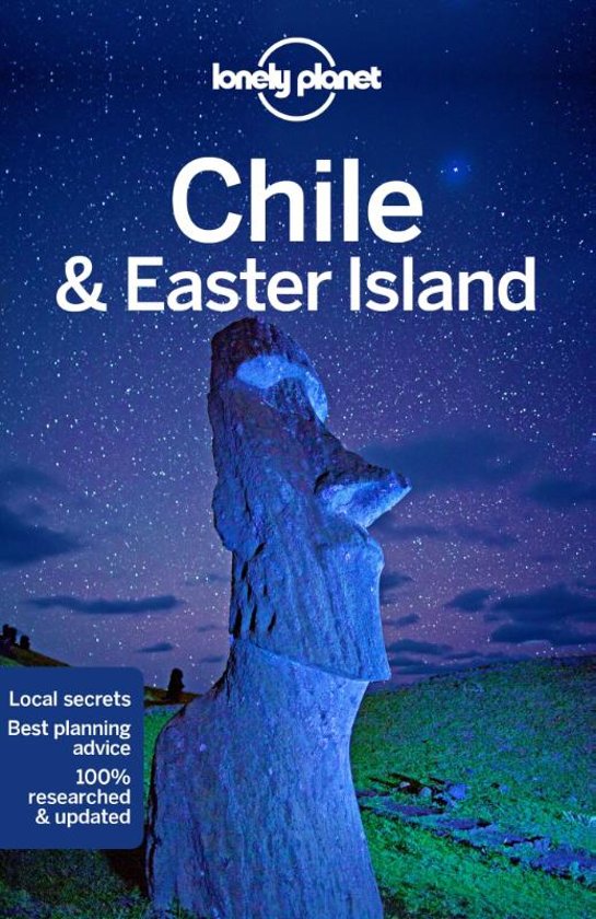 Lonely Planet Chile  (Chili) + Easter Island (Paaseiland) 9781786571656  Lonely Planet Travel Guides  Reisgidsen Chili