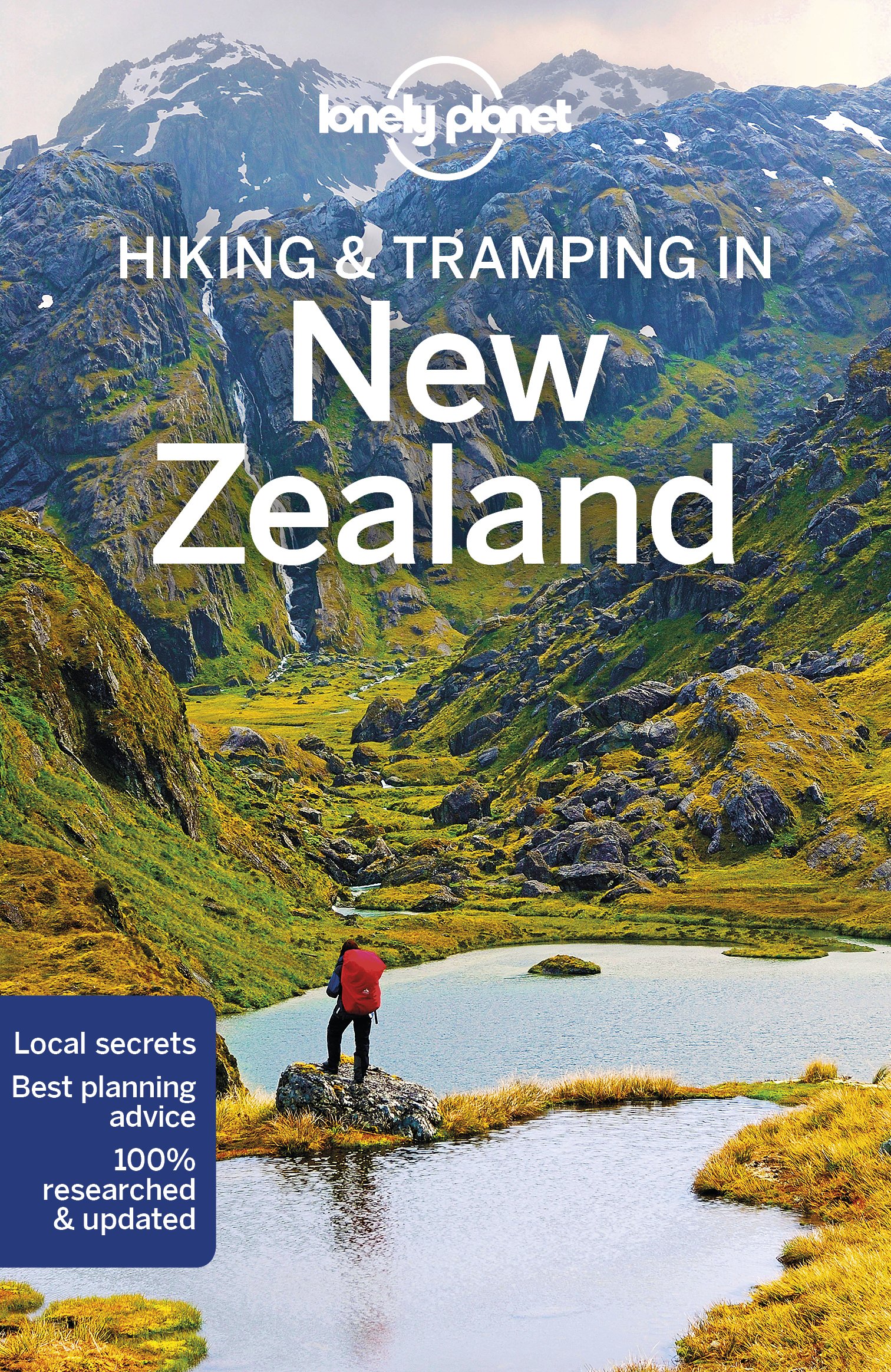 New Zealand Hiking &Tramping | Lonely Planet 9781786572691  Lonely Planet Walking Guides  Wandelgidsen Nieuw Zeeland