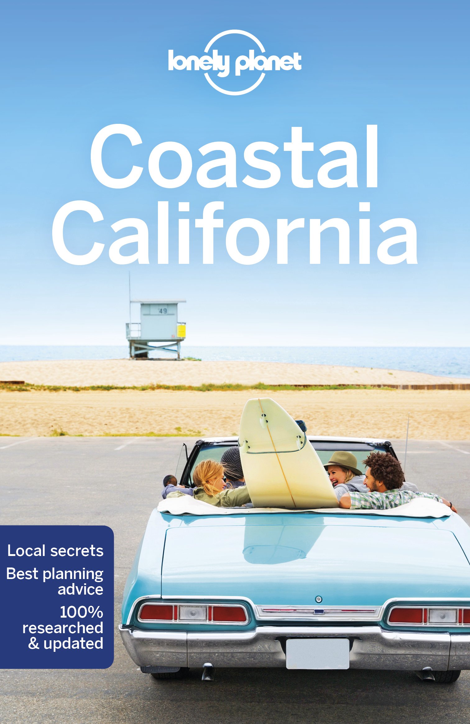 Lonely Planet Coastal California 9781786573605  Lonely Planet Travel Guides  Reisgidsen California, Nevada