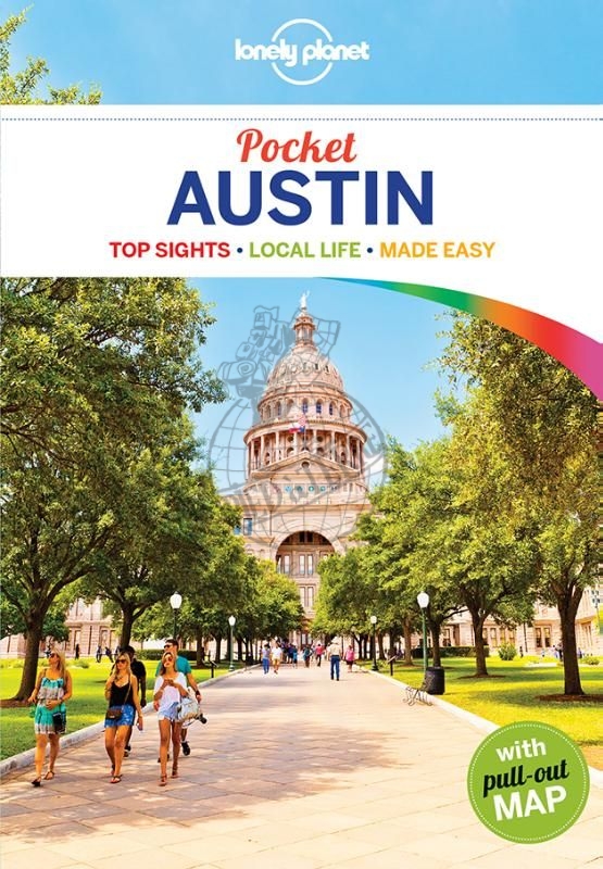 Austin Lonely Planet Pocket Guide 9781786577160  Lonely Planet Lonely Planet Pocket Guides  Reisgidsen Centrale VS – Zuid (Texas)
