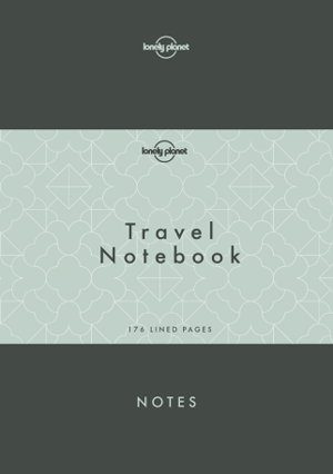 Lonely Planet Travel Notebook 9781786579430  Lonely Planet   Reisverhalen & literatuur Wereld als geheel