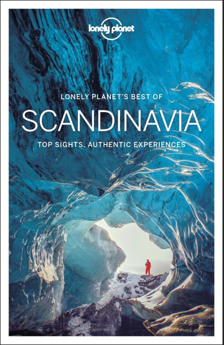Best of Scandinavia 9781787011199  Lonely Planet Best of ...  Reisgidsen Scandinavië (& Noordpool)