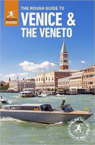 Rough Guide Venice and the Veneto | reisgids Venetië e.o. 9781789194142  Rough Guide Rough Guides  Reisgidsen Venetië, Veneto, Friuli
