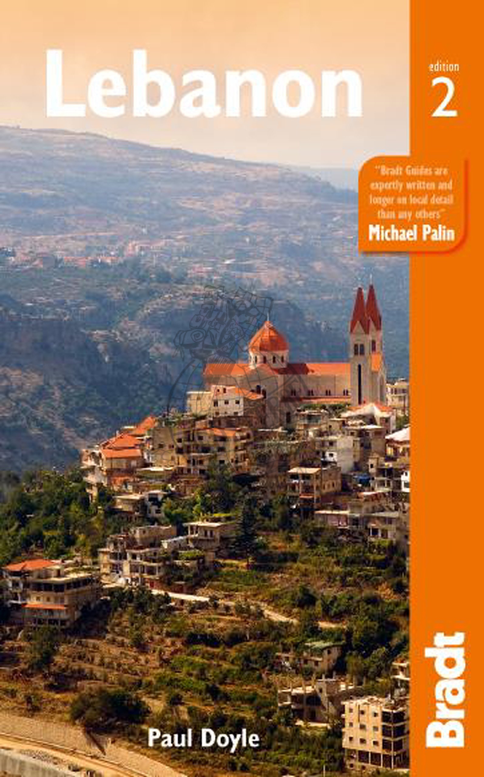 reisgids Libanon | Lebanon | reisgids (Bradt) 9781841625584  Bradt   Reisgidsen Libanon