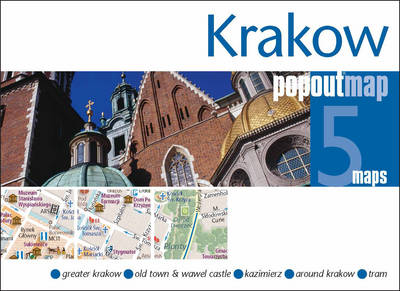 Krakow (Krakau) pop out map | stadsplattegrondje in zakformaat 9781845879839  Grantham Book Services PopOut Maps  Stadsplattegronden Krakau, Poolse Tatra, Zuid-Polen