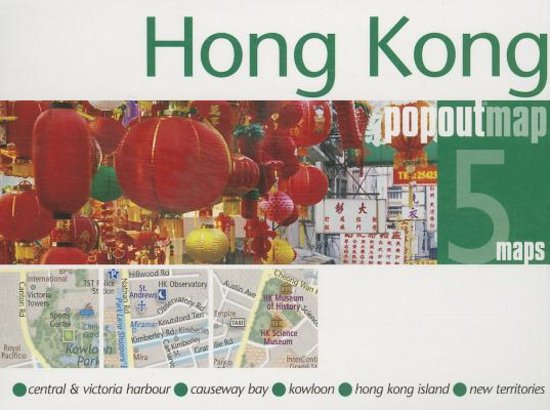 Hong Kong pop out map | stadsplattegrondje in zakformaat 9781845879921  Grantham Book Services PopOut Maps  Stadsplattegronden Hongkong & ZO-China