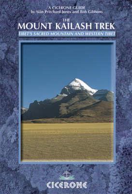 The Mount Kailash Trek | wandelgids 9781852845148  Cicerone Press   Meerdaagse wandelroutes, Wandelgidsen Tibet