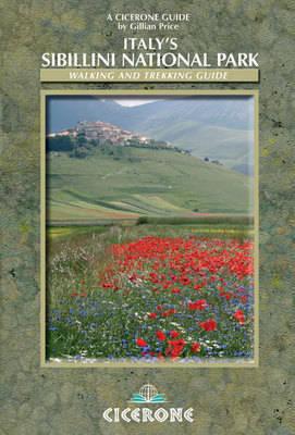 wandelgids Sibillini National Park 9781852845353  Cicerone Press   Wandelgidsen De Marken, Umbrië