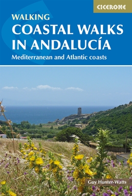 wandelgids Andalusië Coastal Walks in Andalucía 9781852848033  Cicerone Press   Wandelgidsen Andalusië