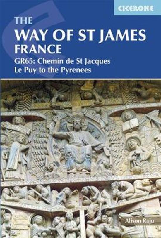 The way of St James: Le Puy to the Pyrenees | wandelgids Jacobsroute 9781852848767  Cicerone Press   Santiago de Compostela, Wandelgidsen Zuidwest-Frankrijk