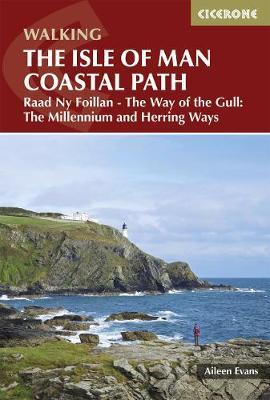 wandelgids Isle Of Man Coastal Path 9781852848798  Cicerone Press   Meerdaagse wandelroutes, Wandelgidsen Noordwest-Engeland