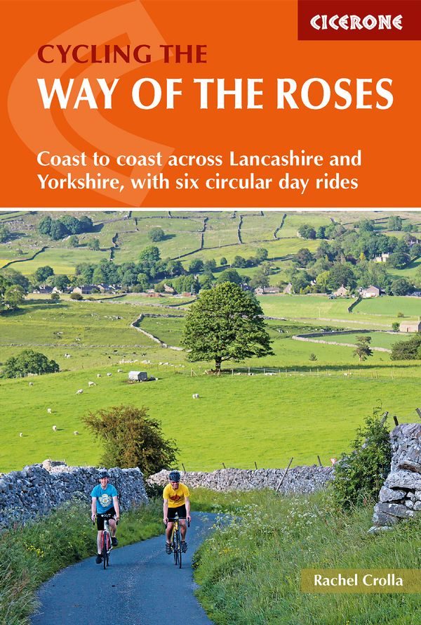 Cycling the Way of the Roses | fietsgids 9781852849122  Cicerone Press   Fietsgidsen, Meerdaagse fietsvakanties Noordoost-Engeland, Noordwest-Engeland