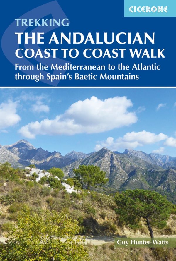 Andalucian Coast to Coast Walk, the | wandelgids 9781852849702 Guy Hunter-Watts Cicerone Press   Meerdaagse wandelroutes, Wandelgidsen Andalusië