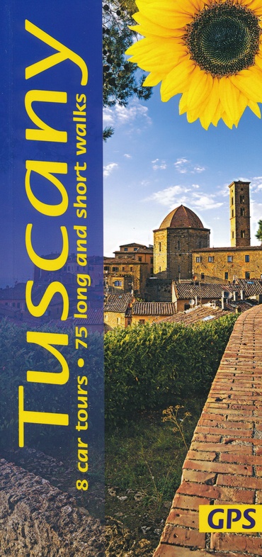 Tuscany | wandelgids Toscane 9781856915069  Sunflower Landscapes  Wandelgidsen Toscane, Florence