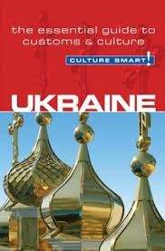 Ukraine Culture Smart! 9781857336634  Kuperard Culture Smart  Landeninformatie Oekraïne