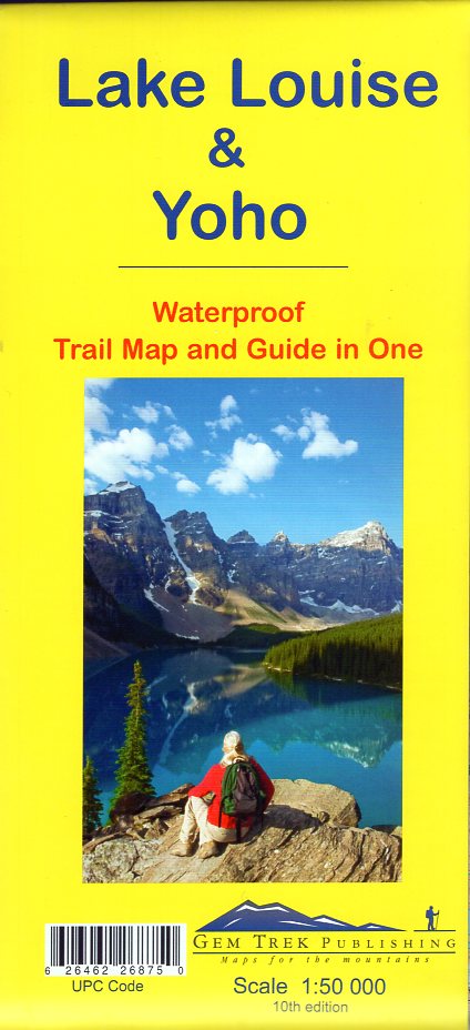 Lake Louise + Yoho 1:50.000 9781895526875  Gem Trek Publishing Wandelkaarten Canada  Wandelkaarten Canadese Rocky Mountains