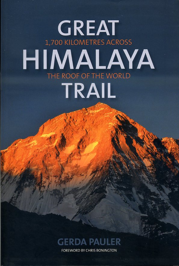 Great Himalaya Trail 9781898573890 Gerda Pauler Baton Wicks   Reisverhalen Nepal