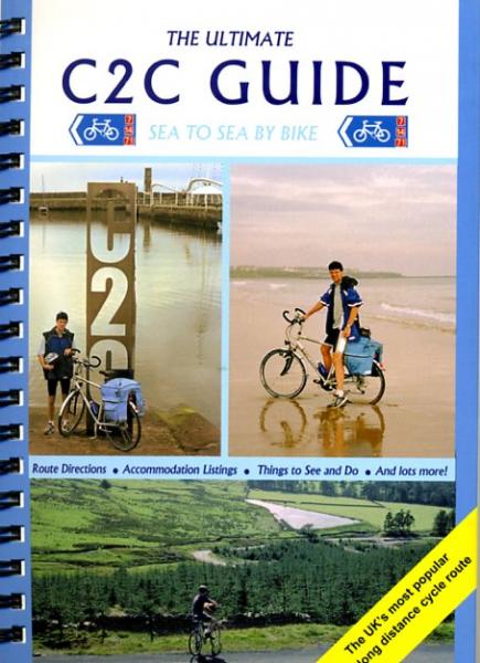 The Ultimate C2C Guide 9781901464177 Peace Excellent Books Nat. Cycle Network  Fietsgidsen, Meerdaagse fietsvakanties Noordoost-Engeland, Noordwest-Engeland